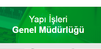Çevre ve Şehircilik Bakanlığı Yapı İşleri Genel Müdürlüğü